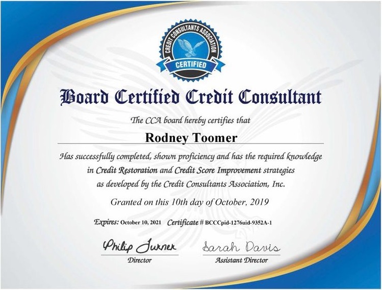 A Board Certified Credit Consultant certificate awarded to Rodney Toomer by the Credit Consultants Association
